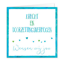 Kracht+Doorzettingsvermogen Wij/Jou