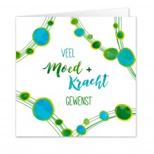 Veel Moed + Kracht Gewenst