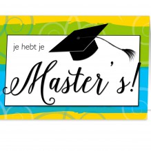 Geslaagd Master’s 2(TIJDELIJK UITVERKOCHT!)